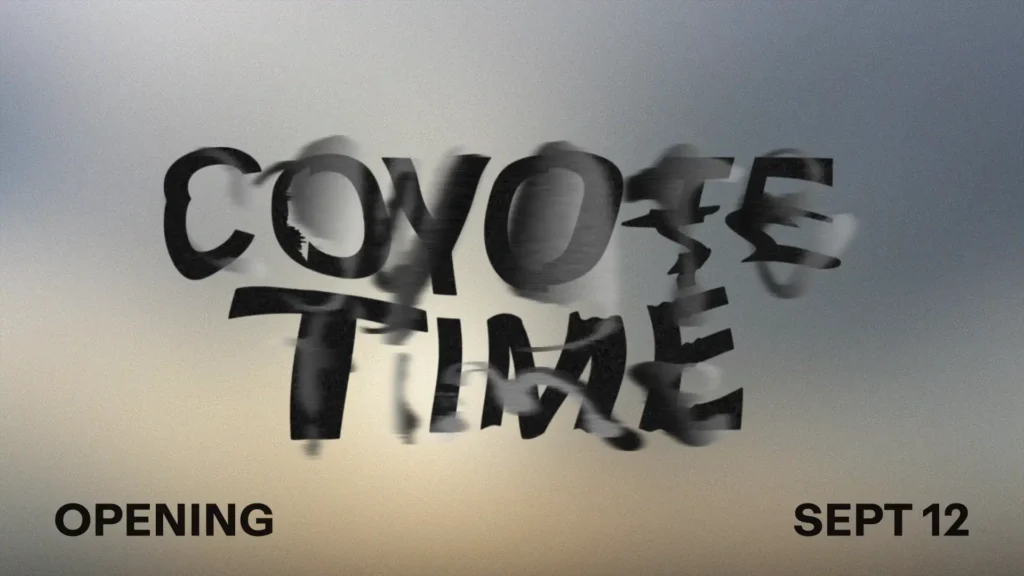 Graphic image for "COYOTE TIME Opening Sept 12"