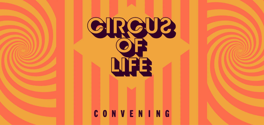 Circus of Life