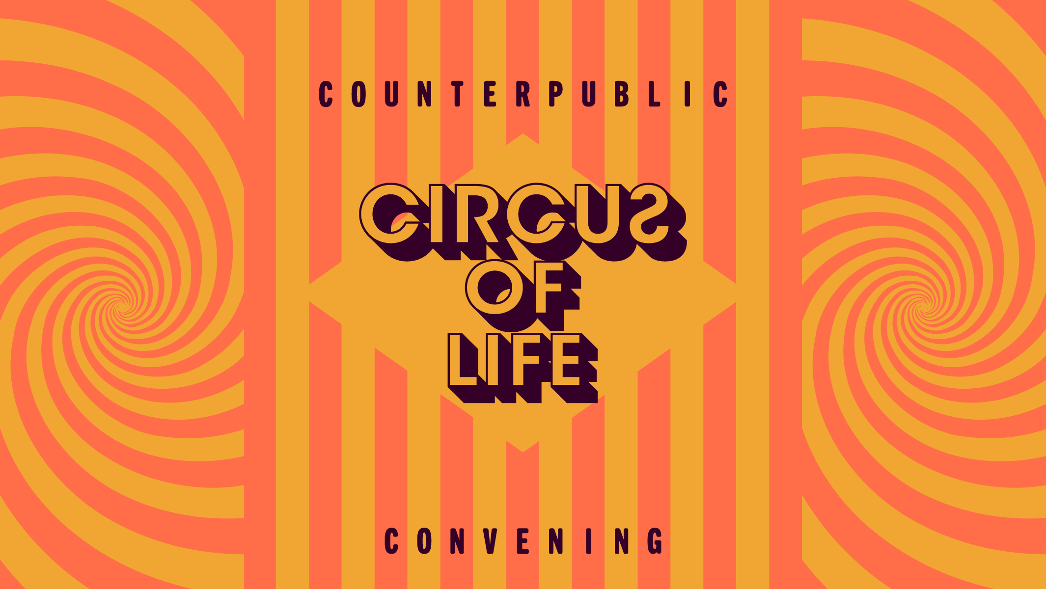 CIRCUS OF LIFE