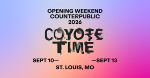 Coyote Time Opening Weekend